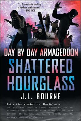 Day by day armageddon. Shattered hourglass /