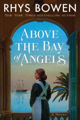 Above the bay of angels : a novel /