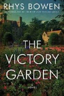 The victory garden [large type] /
