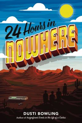 24 hours in Nowhere /