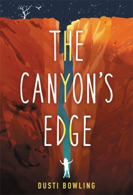 The canyon's edge /