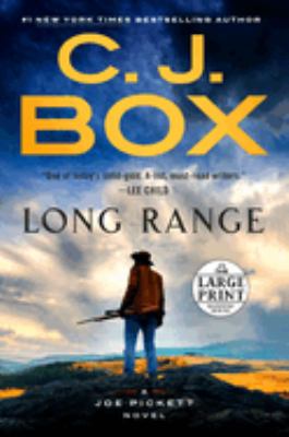 Long range [large type] : a Joe Pickett novel /