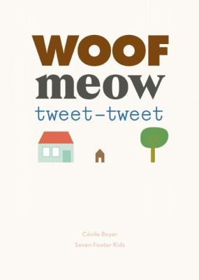 Woof, meow, tweet-tweet /