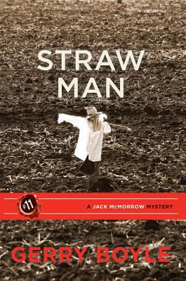 Straw man : a Jack McMorrow mystery /