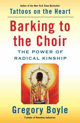 Barking to the choir : the power of radical kinship /