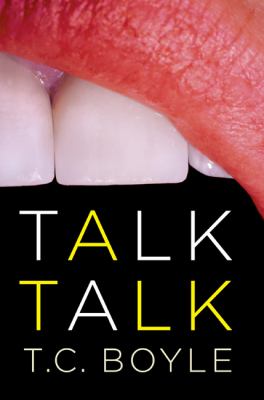 Talk talk : a novel /