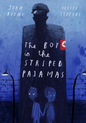 The boy in the striped pajamas : a fable /