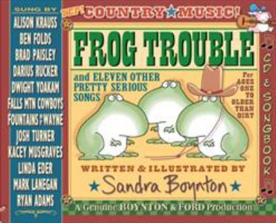 Frog trouble [compact disc] : deluxe songbook /