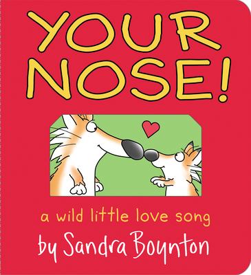 brd Your Nose! : a wild little love song /