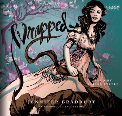 Wrapped [compact disc, unabridged] /