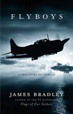 Flyboys : a true story of courage /