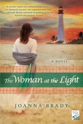 The woman at the light : a novel /