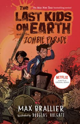 The last kids on Earth and the zombie parade! / 2.