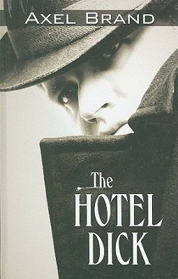 The hotel dick [large type] /