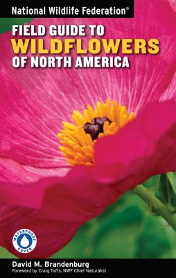 National Wildlife Federation field guide to wildflowers of North America /