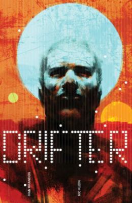 Drifter, Vol. 1, Out of the night /