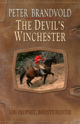 The devil's Winchester [large type] /