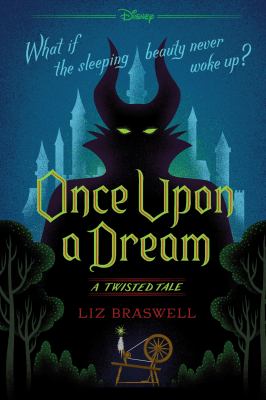 Once upon a dream : a twisted tale /