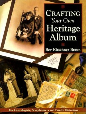 Crafting your own heritage album /