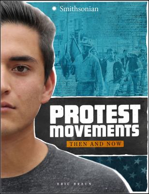 Protest movements : then and now /