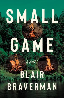 Small game : a novel /