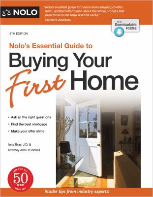 Nolo's essential guide to buying your first home /