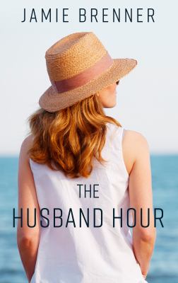 The husband hour [large type] /