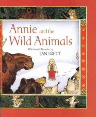 Annie and the wild animals /