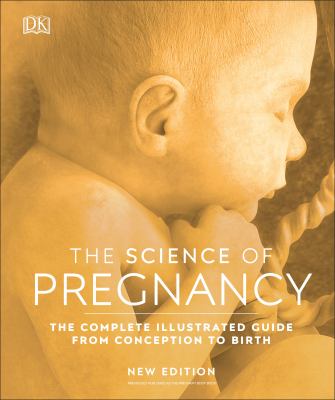 The science of pregnancy /
