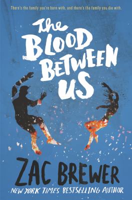 The blood between us /
