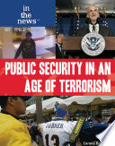 Public security in an age of terrorism /