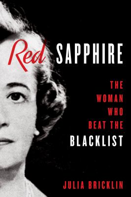 Red sapphire : the woman who beat the blacklist /