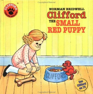 Clifford, the small red puppy /