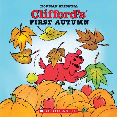 Clifford's first autumn /