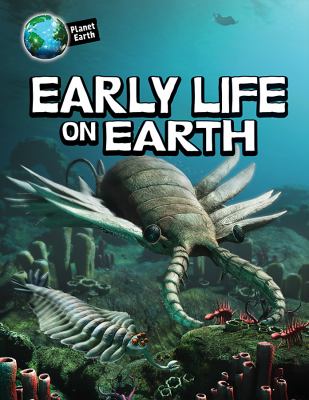 Early life on earth /