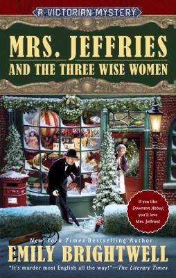 Mrs. Jeffries and the three wise women /
