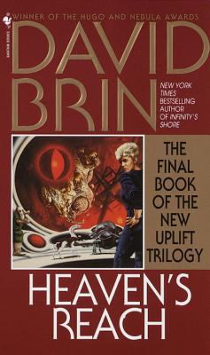 Heaven's reach : the final book of the new uplift trilogy /