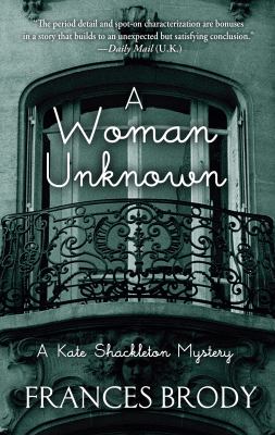 A woman unknown [large type] : a Kate Shackleton mystery /