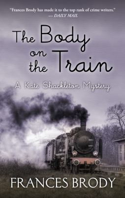 The body on the train [large type] /