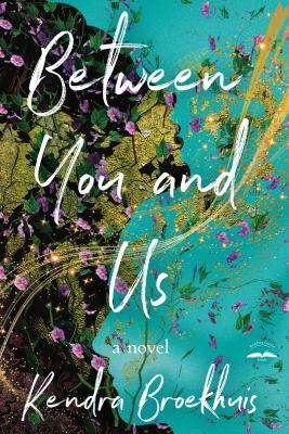 Between you and us : a novel /