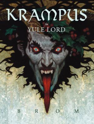 Krampus : the Yule Lord /