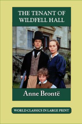 The tenant of Wildfell Hall / Anne Brontèe.