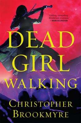 Dead girl walking /
