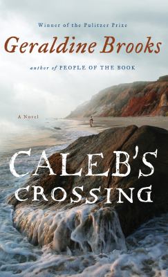 Caleb's crossing [large type] : a novel /