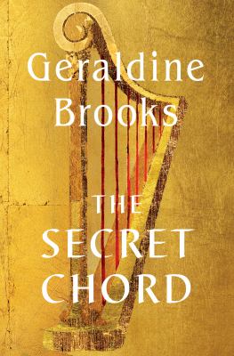 The secret chord [large type] : a novel /