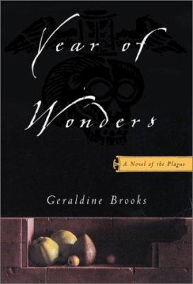 Year of wonders : a novel of the plague /