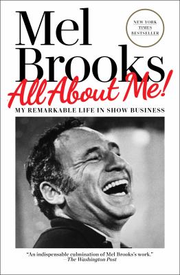 All about me! : my remarkable life in show business /