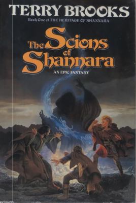 The scions of Shannara /