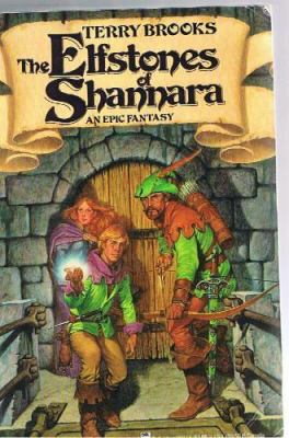 The Elfstones of Shannara /