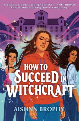 How to succeed in witchcraft /